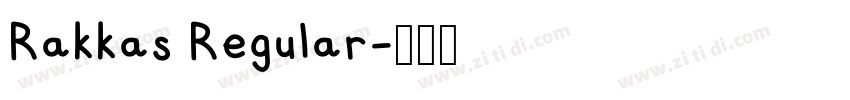 Rakkas Regular字体转换